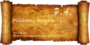 Pölöskei Aranka névjegykártya